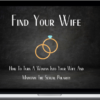 Dominant Polarity – Find Your Wife