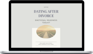 Maggie – Dating After Divorce Emotional Readiness Toolkit