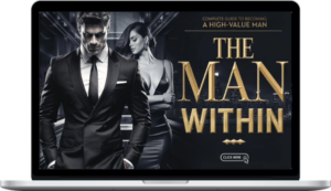Masculine Sage – The Man Within: Complete Guide To Be A High Value Man (Updated January 2025)