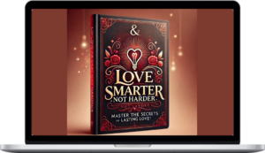 Profoundperspective – Love Smarter, Not Harder The Ultimate Guide To Thriving Relationships