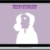 Weteachsex – Female Attraction Mastermind