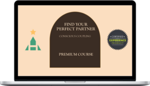 Zsa Zsa Tudos – How to Find Your Perfect Partner - Premium Course