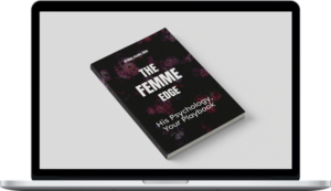 she.reads.him – The Femme Edge: His Psychology, Your Playbook