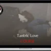 Loveology University - Tantric Love