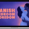 Luna Matatas – Banish Bedroom Boredom Rekindle Passion and Spice Up Your Love Life – Beducated