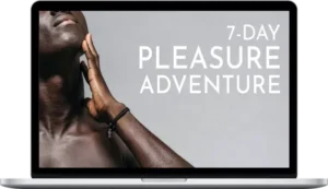Beducated – 7-Day Pleasure Adventure: Unlock the Art Of Self-Pleasure