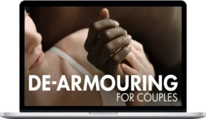 Beducated – De-Armouring for Couples: Healing Your Partner with Touch