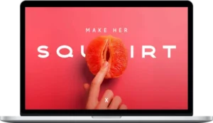 Climax – Make Her Squirt: Step by Step