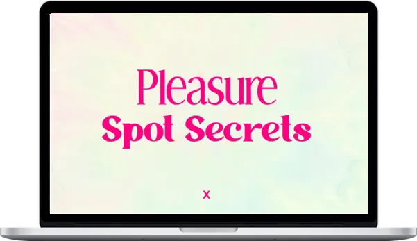Climax – Pleasure Spot Secrets Climax – Pleasure Spot Secrets