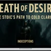 Indecepta – Death of Desire The Stoic’s Path To Cold Clarity (Audiobook)