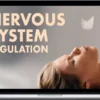 Lisa De Jong – Nervous System Regulation Soothing Practices for Calm and Balance – Beducated