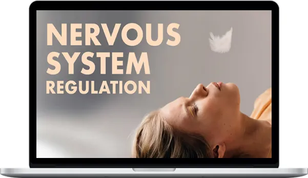 Lisa De Jong – Nervous System Regulation Soothing Practices for Calm and Balance – Beducated Lisa De Jong – Nervous System Regulation Soothing Practices for Calm and Balance – Beducated