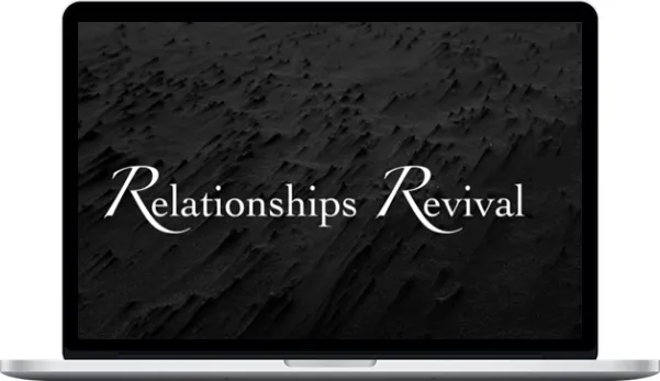 Relationships Revival 2.0 Relationships Revival 2.0