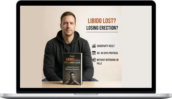 Libidoprotocol – Libido & Erection Sensitivity Reset - The 60-Day Recovery Blueprint (1) Libidoprotocol – Libido & Erection Sensitivity Reset - The 60-Day Recovery Blueprint