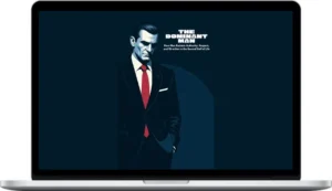 Richard Frank – The Dominant Man How Men Reclaim Authority, Respect And Direction In The Second Half Of Life