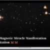 Bobbie – The Magnetic Miracle Manifestation Meditation