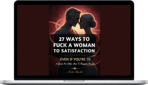 Senior Men Club – 27 Ways To Fuck A Woman To Satisfaction - Even If You're 70
