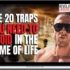 Will Freemen – Life Traps The 20 Traps You Need To Avoid In The Game Of Life