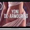 Maitreya Fields – Yoni De-Armouring