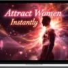 Morphic World – Attract Women Instantly - Confident Sex Appeal and Magnetism