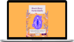 Raven Hill – Your Yoni Herb Bible