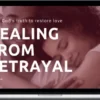 Belah Rose – Healing From Betrayal