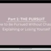 Danielle Hedger – THE PURSUIT: How to Be Pursued Without Chasing, Explaining or Losing Yourself