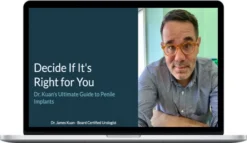Sex After Retirement – Dr. Kuan's Ultimate Guide to Penile Implants